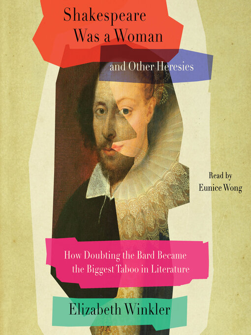 Cover image for Shakespeare Was a Woman & Other Heresies